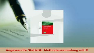 PDF  Angewandte Statistik Methodensammlung mit R Free Books