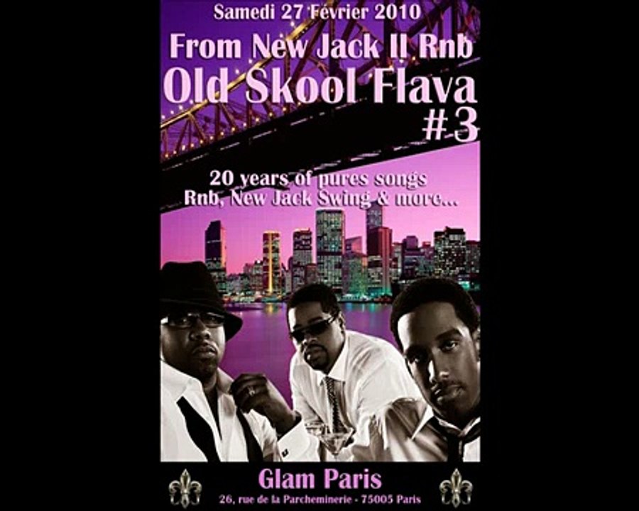 Soirée Old Skool Flava #3 - Samedi 27 février 2010 - (Teaser Promo #2)