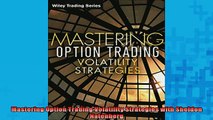 Free PDF Downlaod  Mastering Option Trading Volatility Strategies with Sheldon Natenberg  BOOK ONLINE