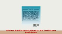 Download  Kleines juedisches Kochbuch Mit juedischen Anekdoten Download Full Ebook