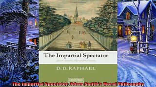 For you  The Impartial Spectator Adam Smiths Moral Philosophy