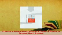 PDF  Prevent a Second Heart Attack 8 Foods 8 Weeks to Reverse Heart Disease PDF Full Ebook