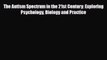 [PDF] The Autism Spectrum in the 21st Century: Exploring Psychology Biology and Practice Read
