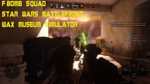 Star Wars Battlefront - Wax Museum Simulator