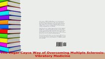 PDF  The Edgar Cayce Way of Overcoming Multiple Sclerosis Vibratory Medicine Free Books