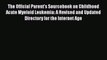 Read The Official Parent's Sourcebook on Childhood Acute Myeloid Leukemia: A Revised and Updated