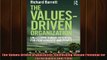 Read here The ValuesDriven Organization Unleashing Human Potential for Performance and Profit