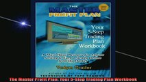 Free PDF Downlaod  The Master Profit Plan Your 5Step Trading Plan Workbook  BOOK ONLINE
