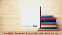 Download  Subtilisin Enzymes Practical Protein Engineering  Read Online