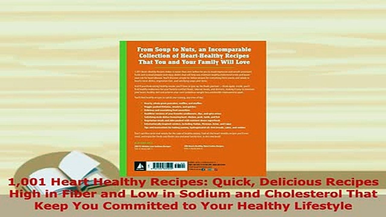 PDF  1001 Heart Healthy Recipes Quick Delicious Recipes High in Fiber and Low in Sodium and Read Online