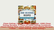 PDF  Clean Eating Clean Eating Challenge 1900 Clean Eating Recipes 5 Years of Clean Eating Read Full