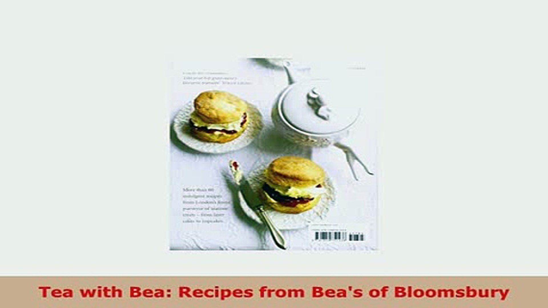 ⁣PDF  Tea with Bea Recipes from Beas of Bloomsbury PDF Full Ebook