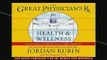 READ book  The Great Physicians Rx for Health and Wellness Full Free