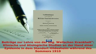 PDF  Beiträge zur Lehre von der sog Weilschen Krankheit Klinische und ätiologische Studien an PDF Full Ebook