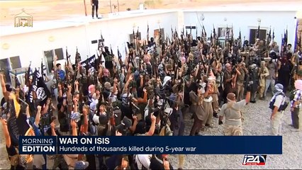 05/24: War on ISIS, hundreds of thousands killed during 5-year war