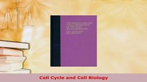 Download  Cell Cycle and Cell Biology PDF Full Ebook