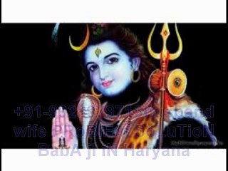 ϯαηϯɾίƘ MOlVi BaBa Ji 【+91-9928979713】 girl boy lOvE vashikaran spEcialist iN australia