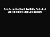 Read From Behind the Bench: Inside the Basketball Scandal that Rocked St. Bonaventure Ebook