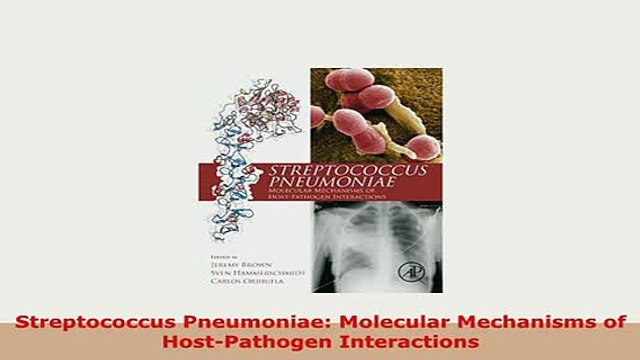 PDF Streptococcus Pneumoniae Molecular Mechanisms of HostPathogen Interactions Ebook
