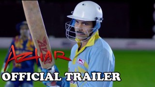 Azhar   Official Trailer  Emraan Hashmi, Nargis Fakhri, Prachi Desai, Lara Dutta, Gautam Gulati