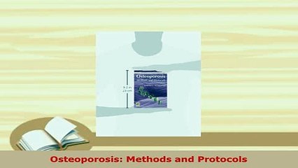 PDF  Osteoporosis Methods and Protocols Free Books