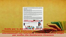 Download  Guida per la donazione di seme gratis Guida per linseminazione artificiale per coppie PDF Full Ebook