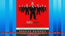 Free book  Life Inc How Corporatism Conquered the World and How We Can Take It Back
