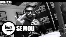 Semou - Monnaie Time / Juste Un Zero (Live des studios de Generations)