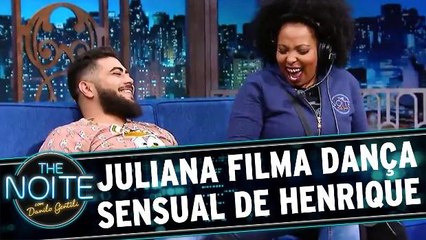 Juliana filma dança sensual de Henrique
