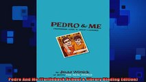 Free Full PDF Downlaod  Pedro And Me Turtleback School  Library Binding Edition Full Ebook Online Free