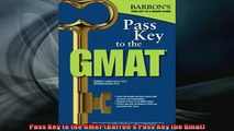 READ book  Pass Key to the GMAT Barrons Pass Key the Gmat  FREE BOOOK ONLINE