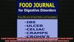 READ FREE FULL EBOOK DOWNLOAD  Food Journal for Digestive Disorders Keep Record of Food Intake and Symptoms in the Food Full EBook