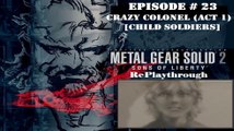 Metal Gear Solid 2 - Sons of Liberty RePlaythrough [23/28]
