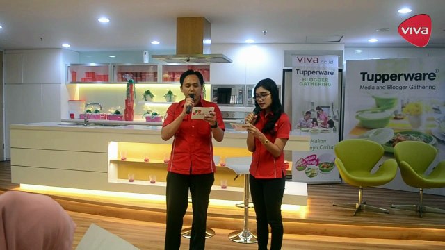 Serunya Blogger Gathering VIVA.co.id Bersama Tupperware
