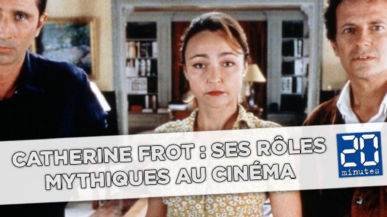 Catherine Frot : Ses rôles mythiques au cinéma