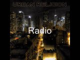 Urban Religion Radio - Demo Lacroix Loic 2010 - Music Composer