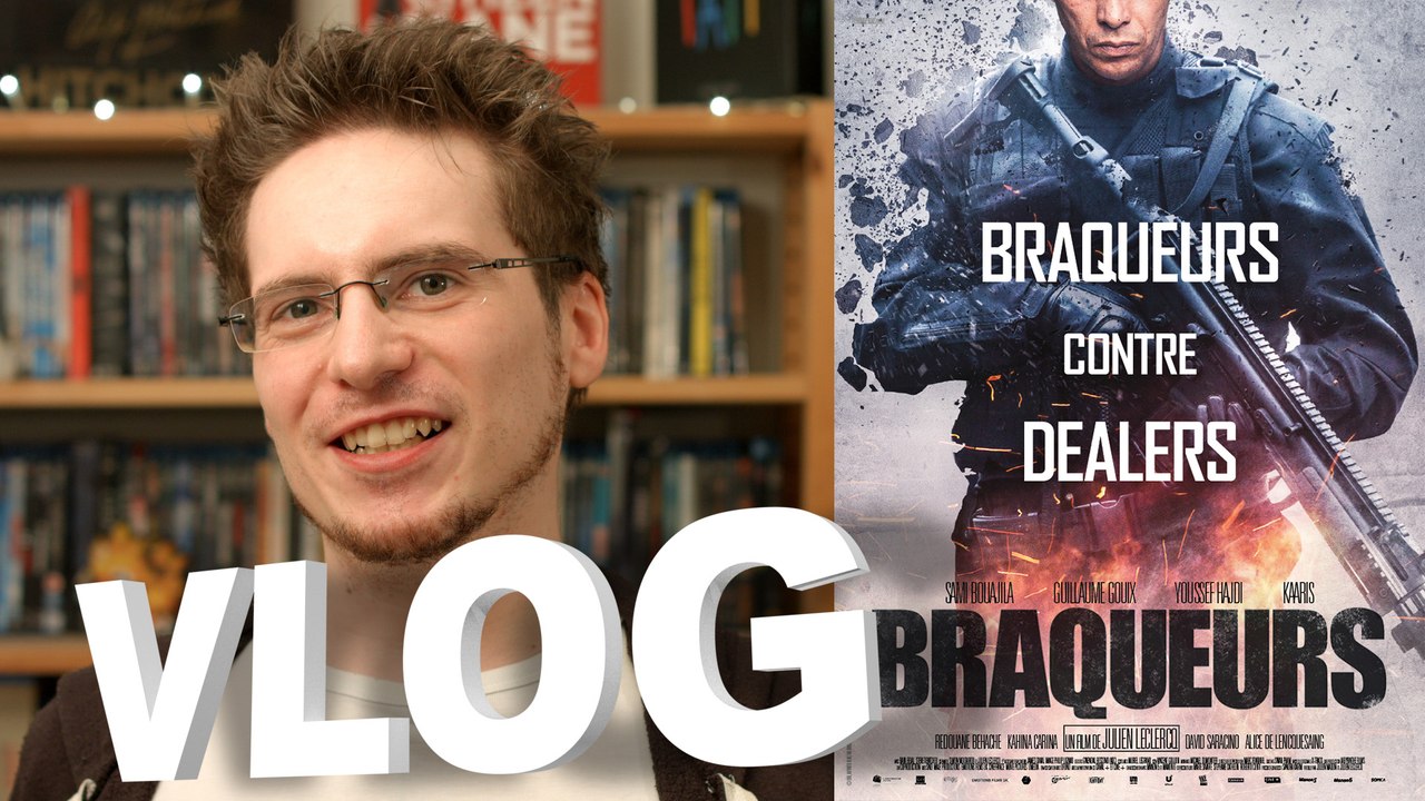 Vlog - Braqueurs