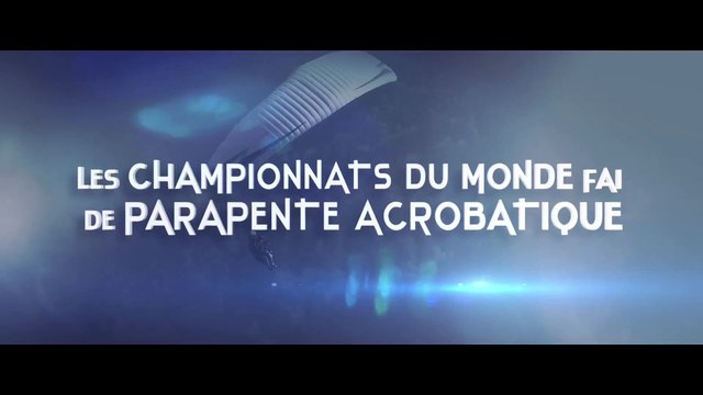 Adrénaline - parapente : Annecy accueille les championnats du monde de parapente acrobatique 2016