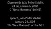 25 Anos do MST - 25 Years of the MST (João Pedro Stédile)  PART 1