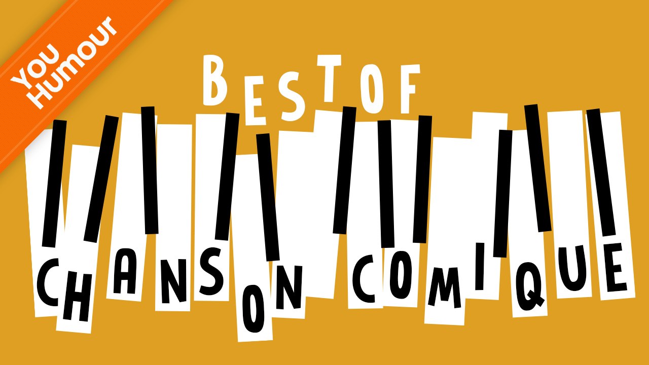 BEST OF - CHANSONS COMIQUES