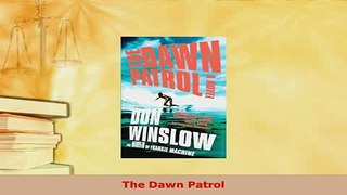 Download  The Dawn Patrol PDF Online