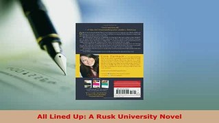 Read  All Lined Up A Rusk University Novel Ebook Free