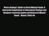 Read Weiss Ratings' Guide to Stock Mutual Funds: A Quarterly Compilation of Investment Ratings