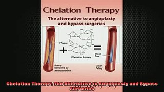 READ book  Chelation Therapy The Alternative to Angioplasty and Bypass Surgeries Online Free