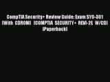 [PDF] CompTIA Security+ Review Guide: Exam SY0-301 [With CDROM]   [COMPTIA SECURITY+ REVI-2E