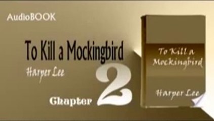 To Kill A Mockingbird Ch. 2