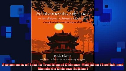 READ book  Statements of Fact in Traditional Chinese Medicine English and Mandarin Chinese Edition Online Free