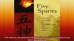 READ book  Five Spirits Alchemical Acupuncture for Psychological and Spiritual Healing Free Online