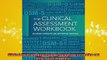 Free PDF Downlaod  Clinical Assessment Workbook Balancing Strengths and Differential Diagnosis  DOWNLOAD ONLINE