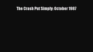 Download The Crash Put Simply: October 1987 Ebook Free